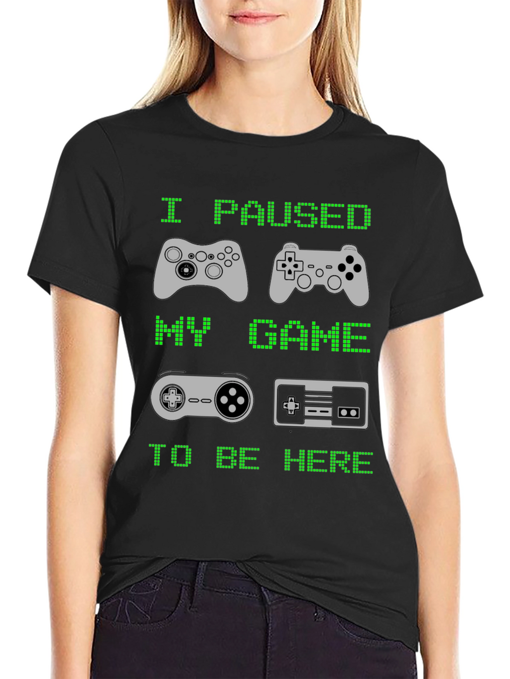 I Paused My Game to Be Here T-Shirt