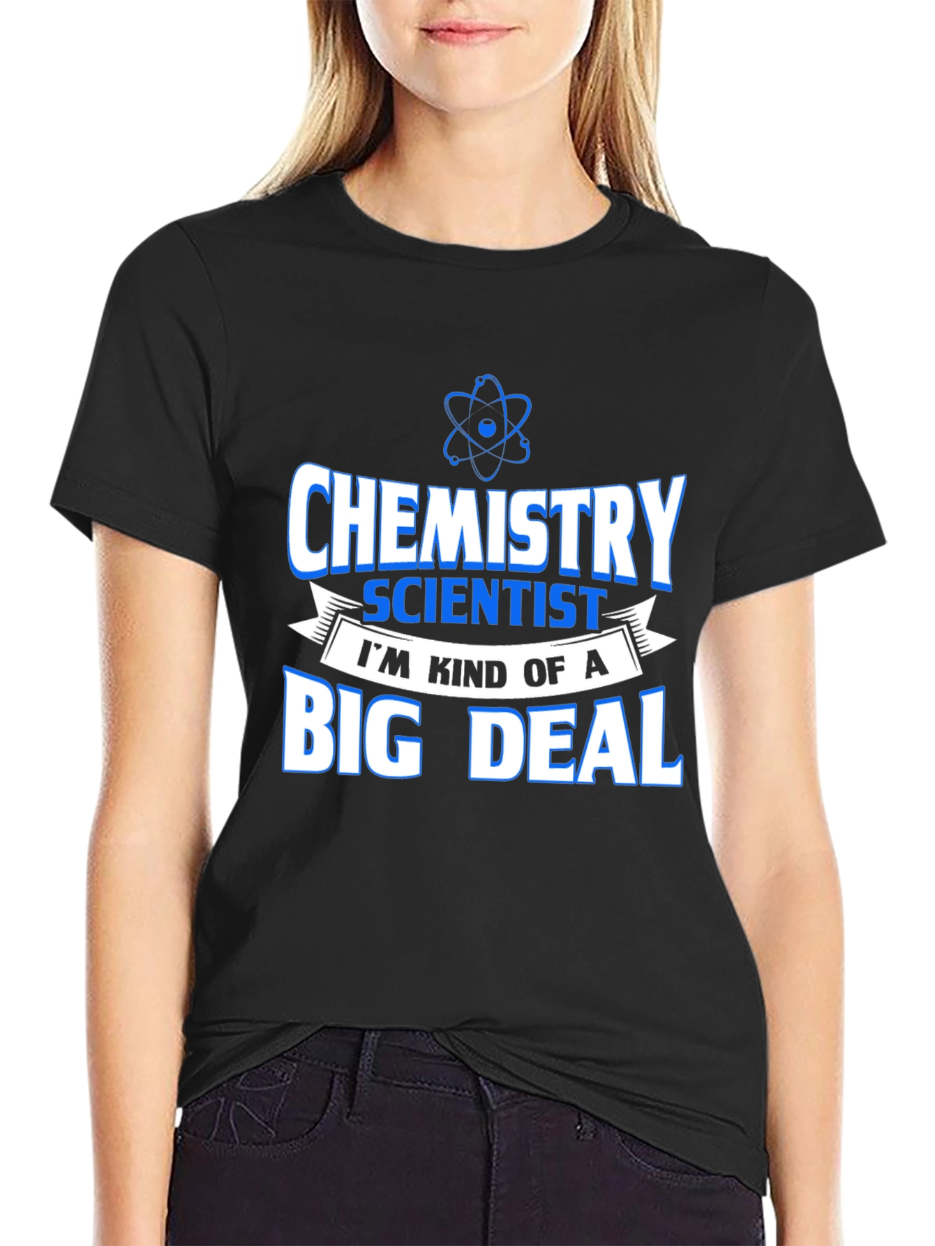 Chemistry Scientist T-Shirt Funny Big Deal Tee