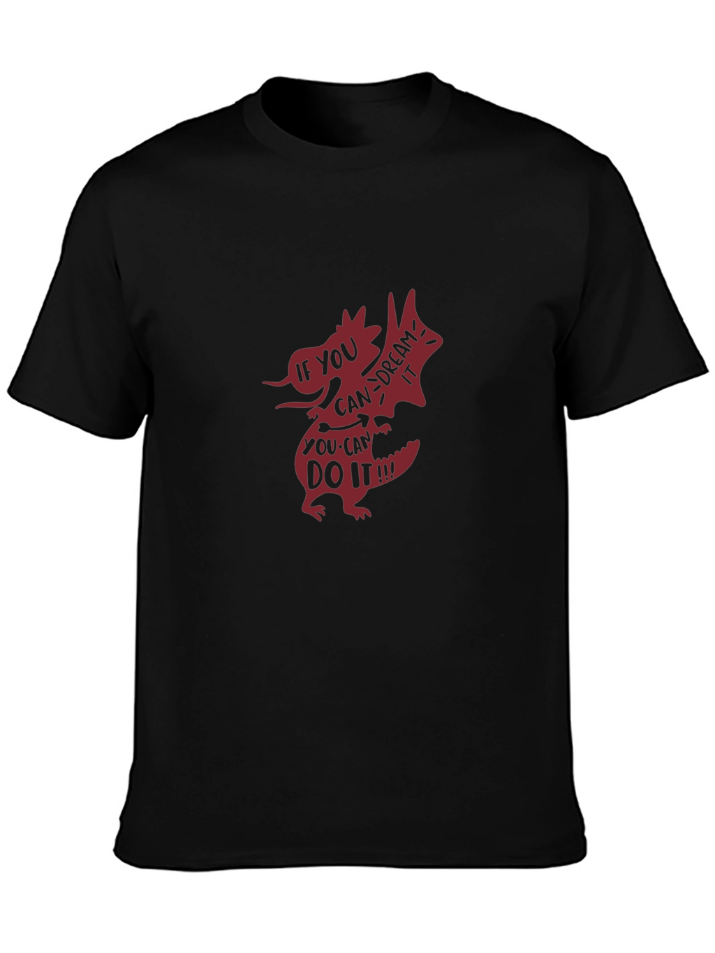 Dream It Do It Black Graphic Tee