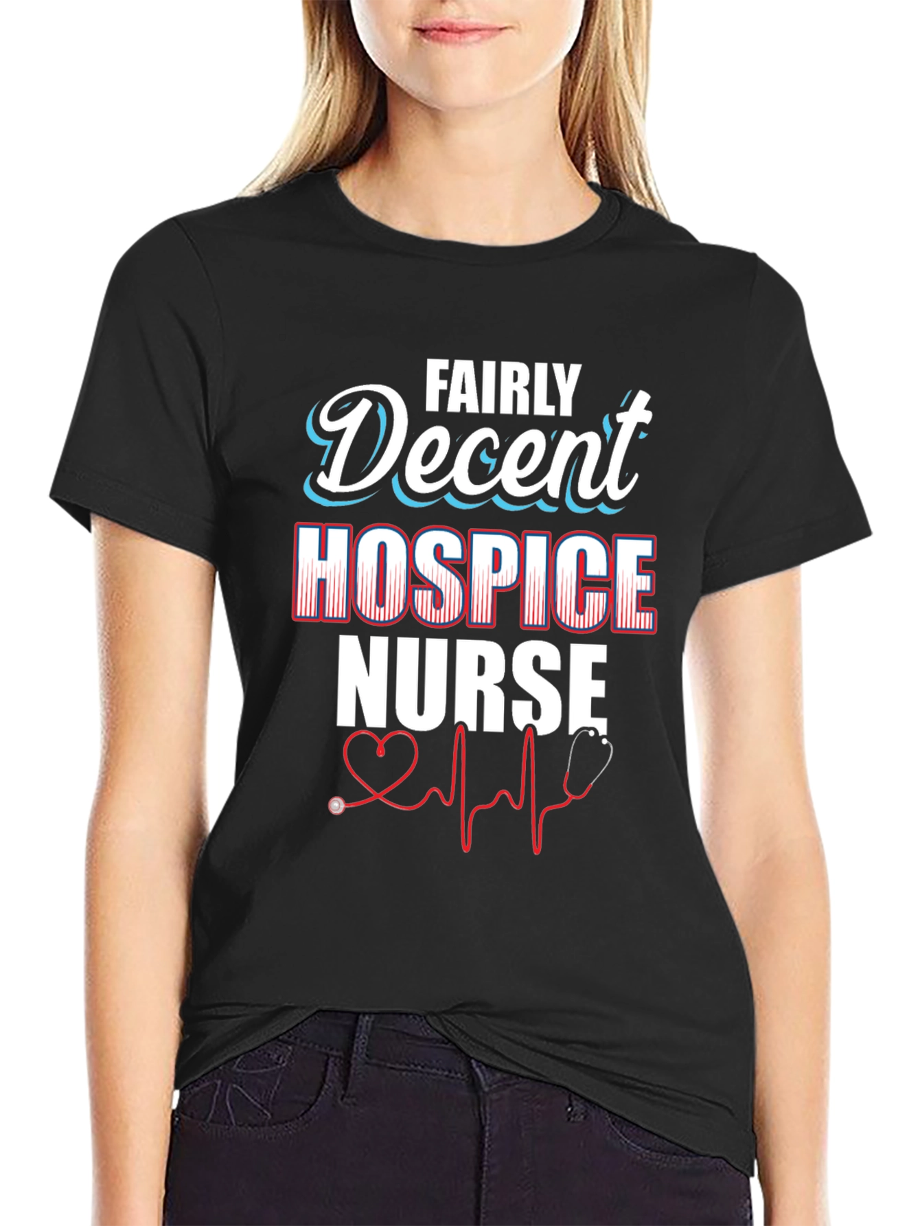 Fairly Decent Hospice Nurse T-Shirt
