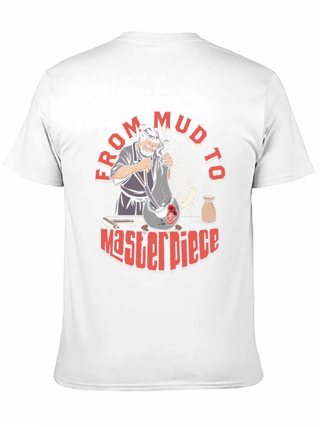 Artisan Pottery T-Shirt: From Mud To Masterpiece