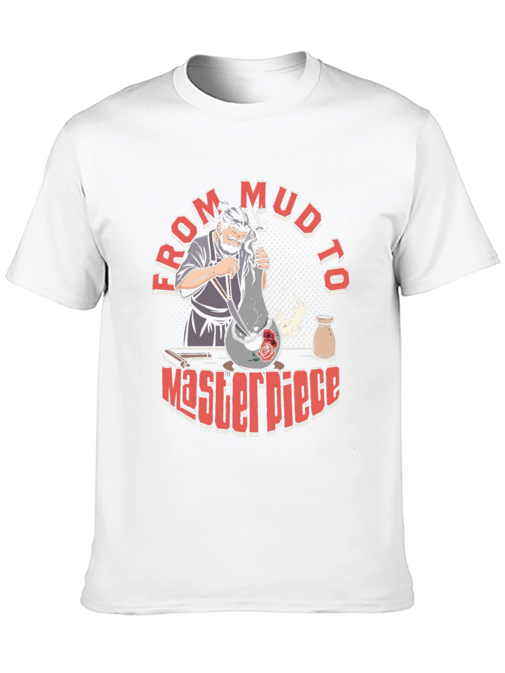 Artisan Pottery T-Shirt: From Mud To Masterpiece