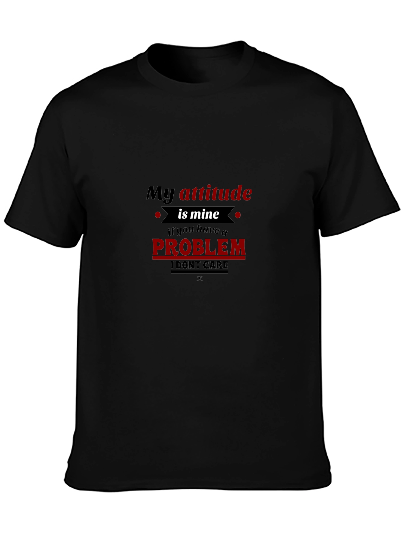 My Attitude is Mine Graphic T-Shirt