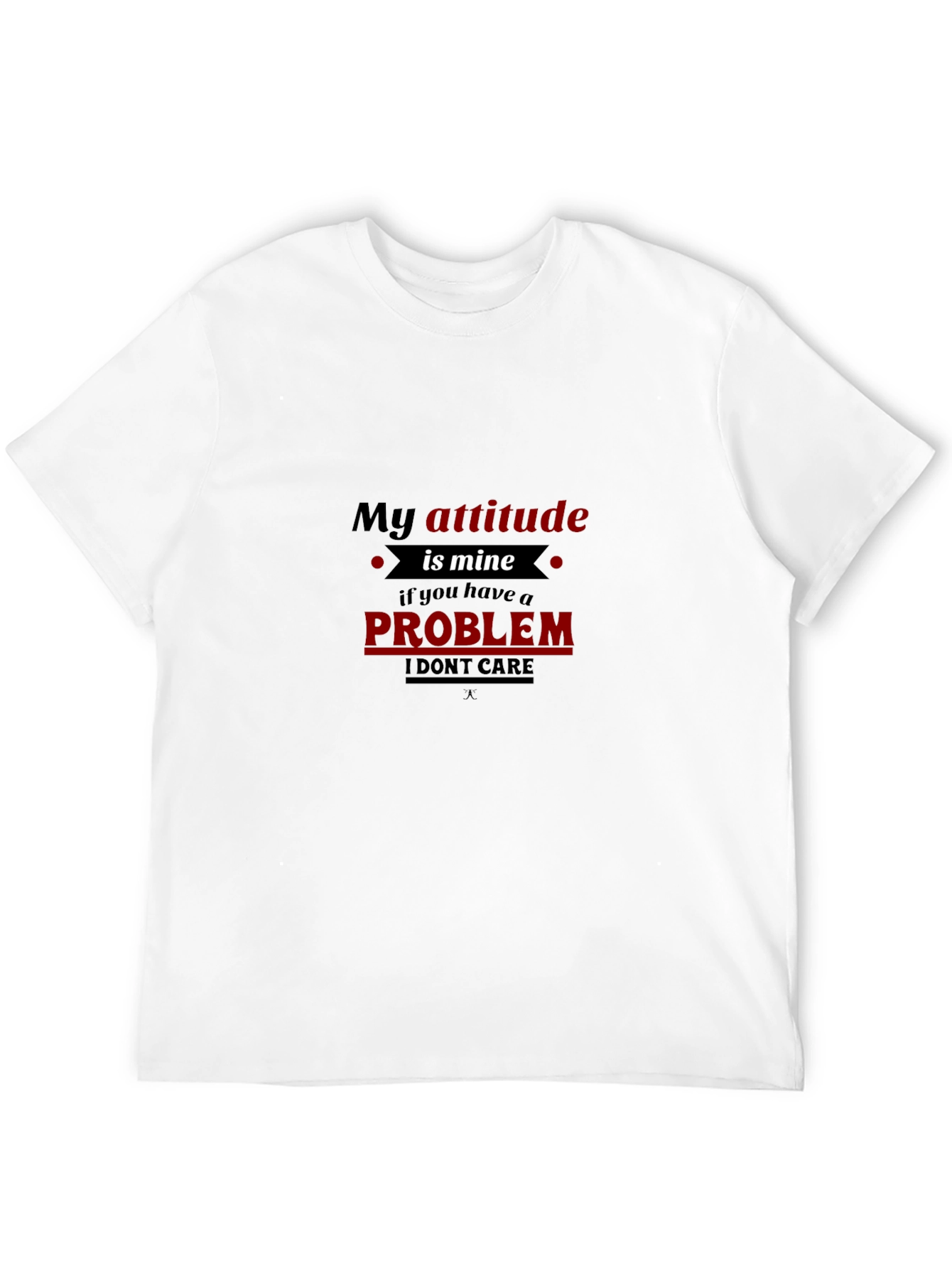 My Attitude is Mine Graphic T-Shirt