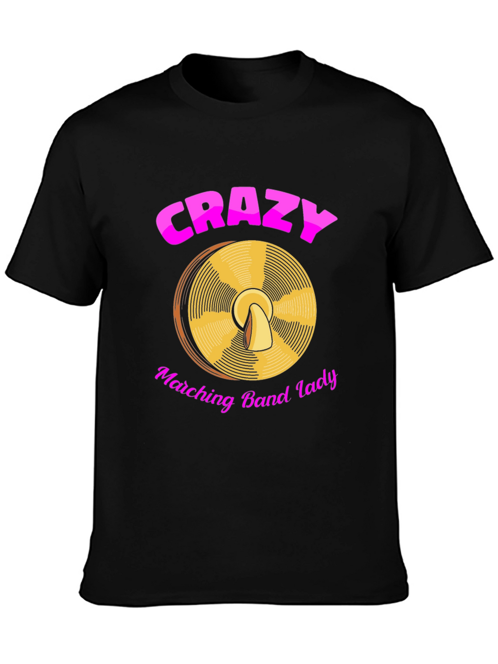 Crazy Marching Band Lady T-Shirt