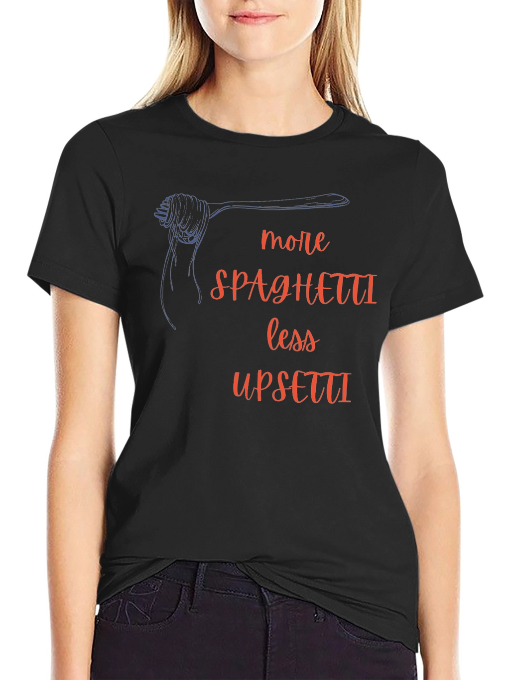 More Spaghetti Less Upsetti T-Shirt