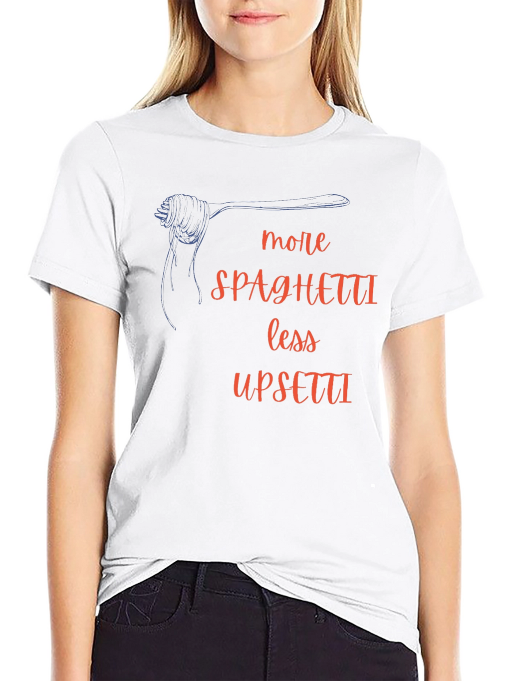 More Spaghetti Less Upsetti T-Shirt