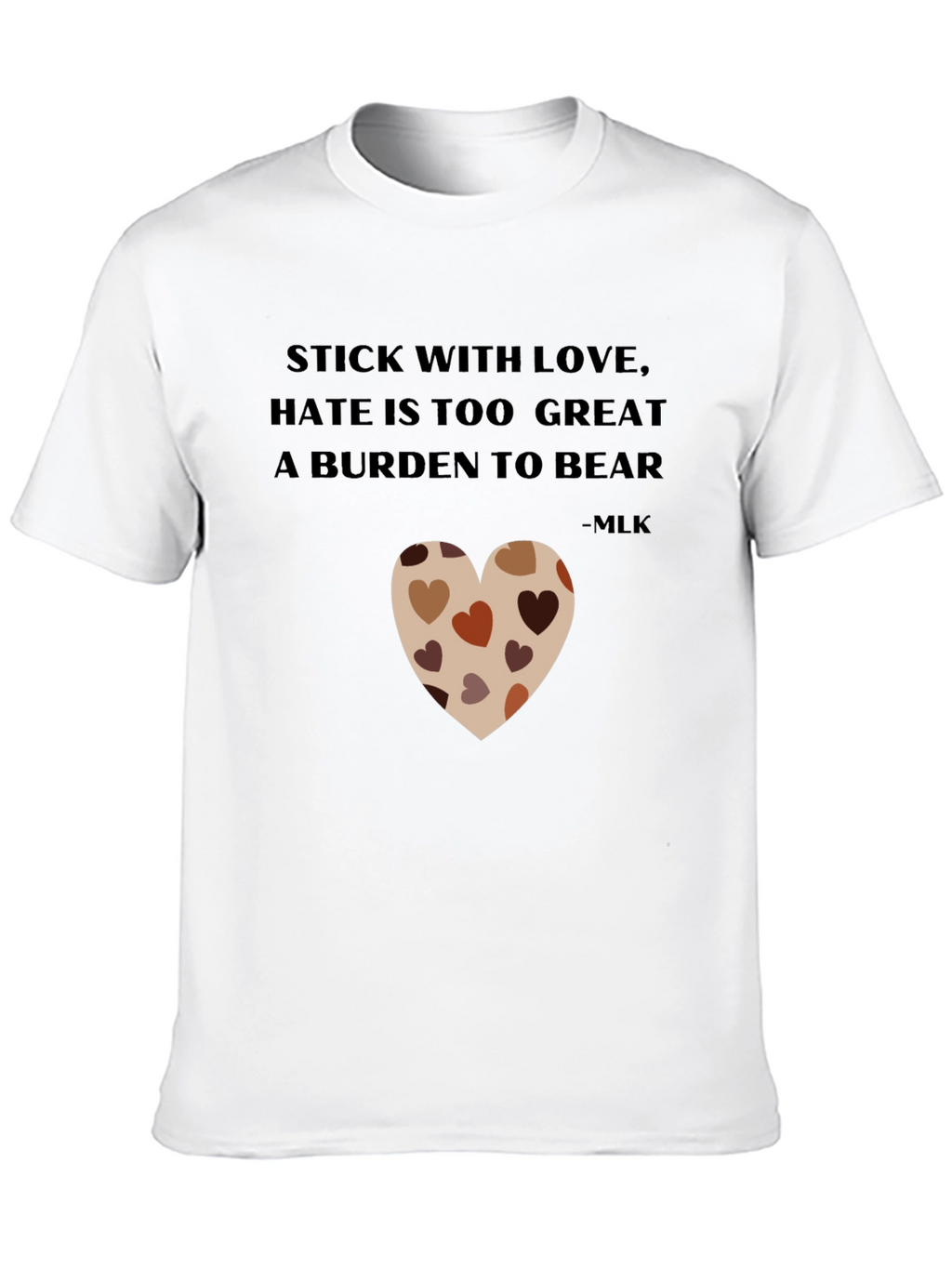 Stick With Love T-Shirt