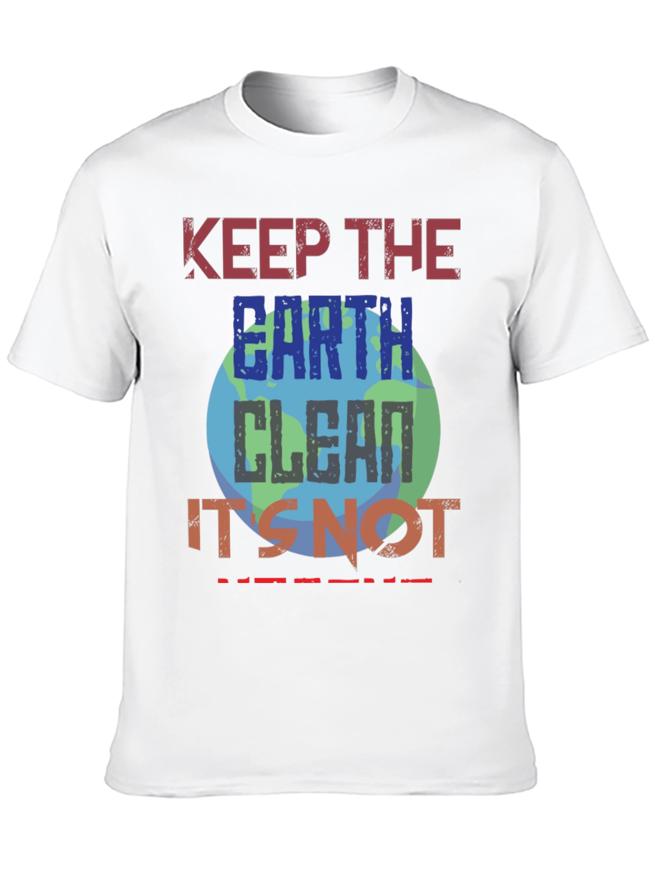 Keep Earth Clean T-Shirt - Eco-Friendly Planet Design
