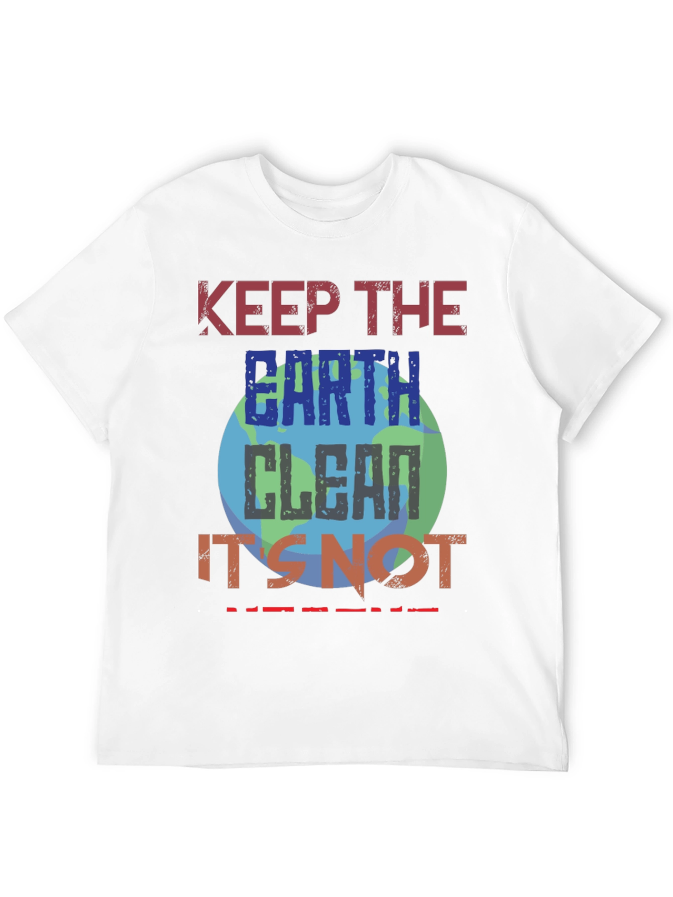 Keep Earth Clean T-Shirt - Eco-Friendly Planet Design