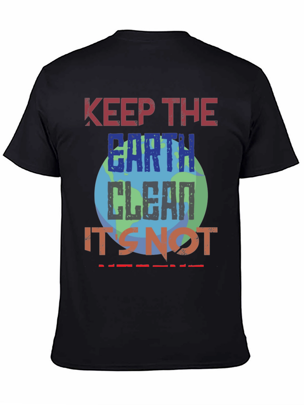 Keep Earth Clean T-Shirt - Eco-Friendly Planet Design