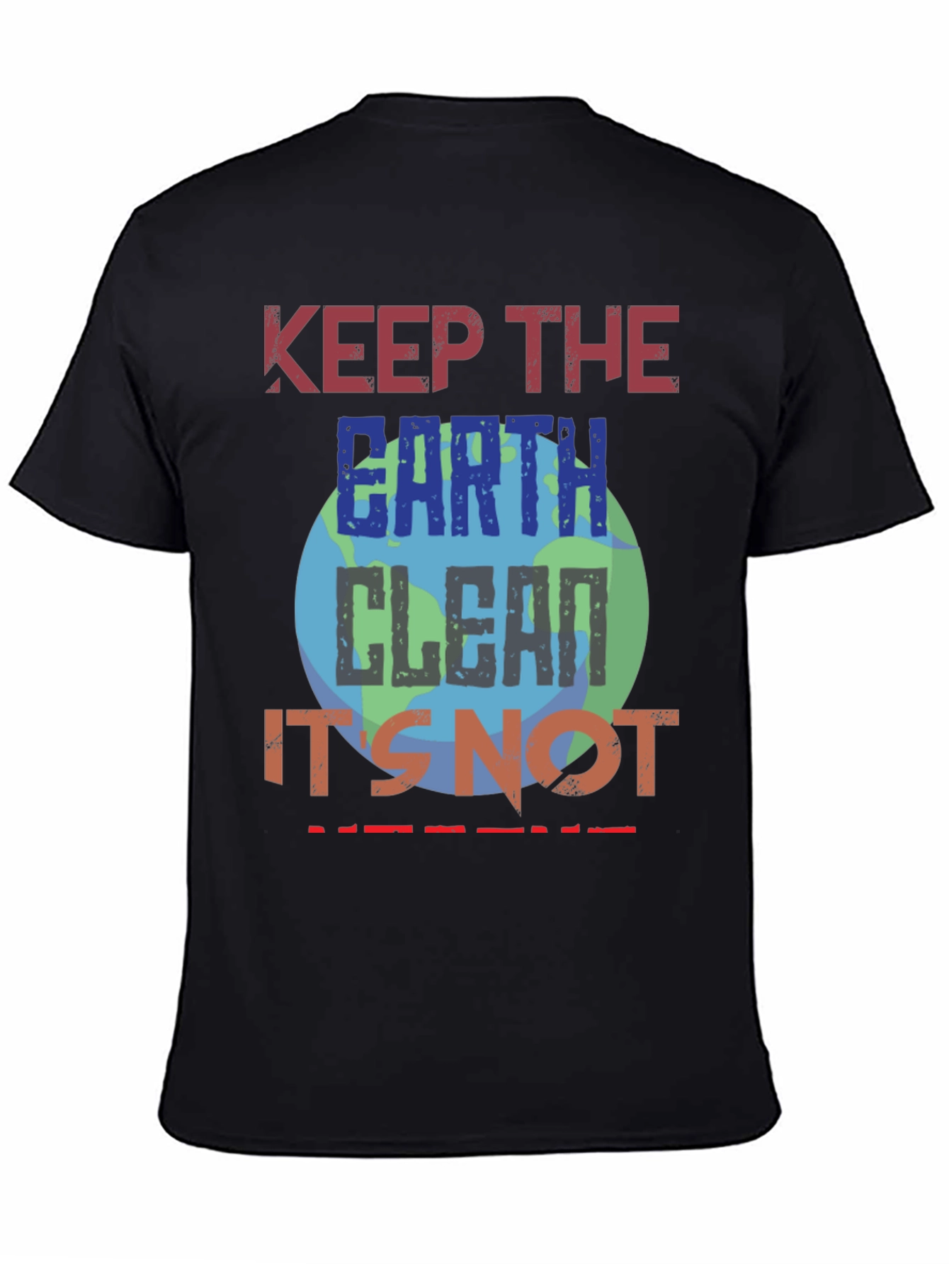 Keep Earth Clean T-Shirt - Eco-Friendly Planet Design