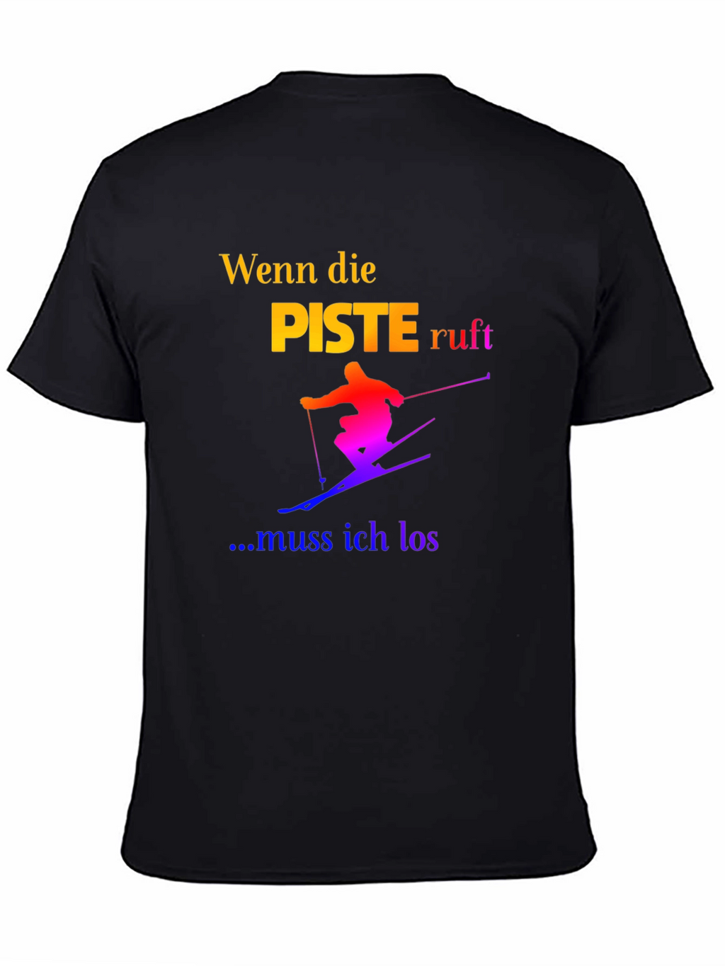Skiing T-Shirt - Wenn die Piste Ruft