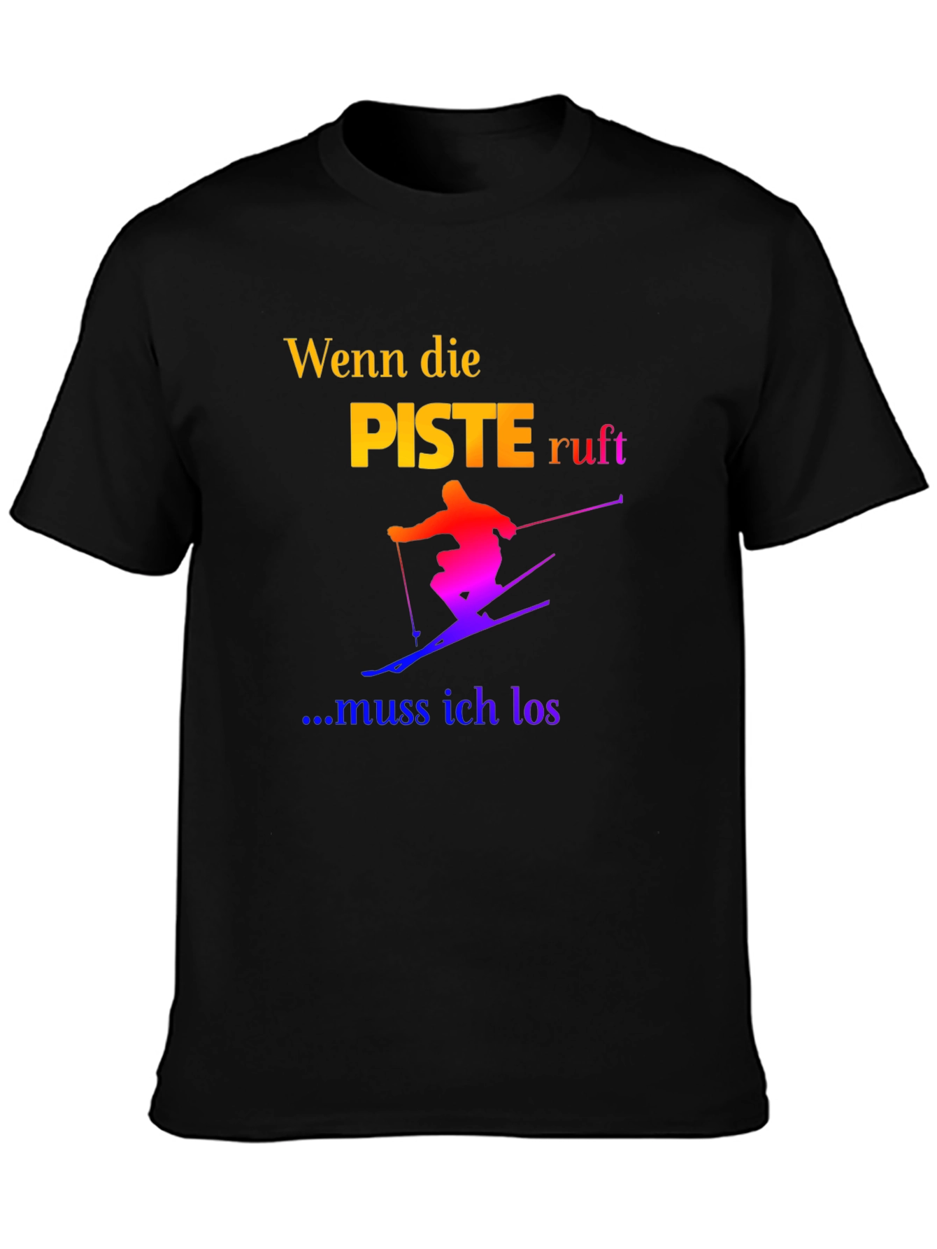 Skiing T-Shirt - Wenn die Piste Ruft