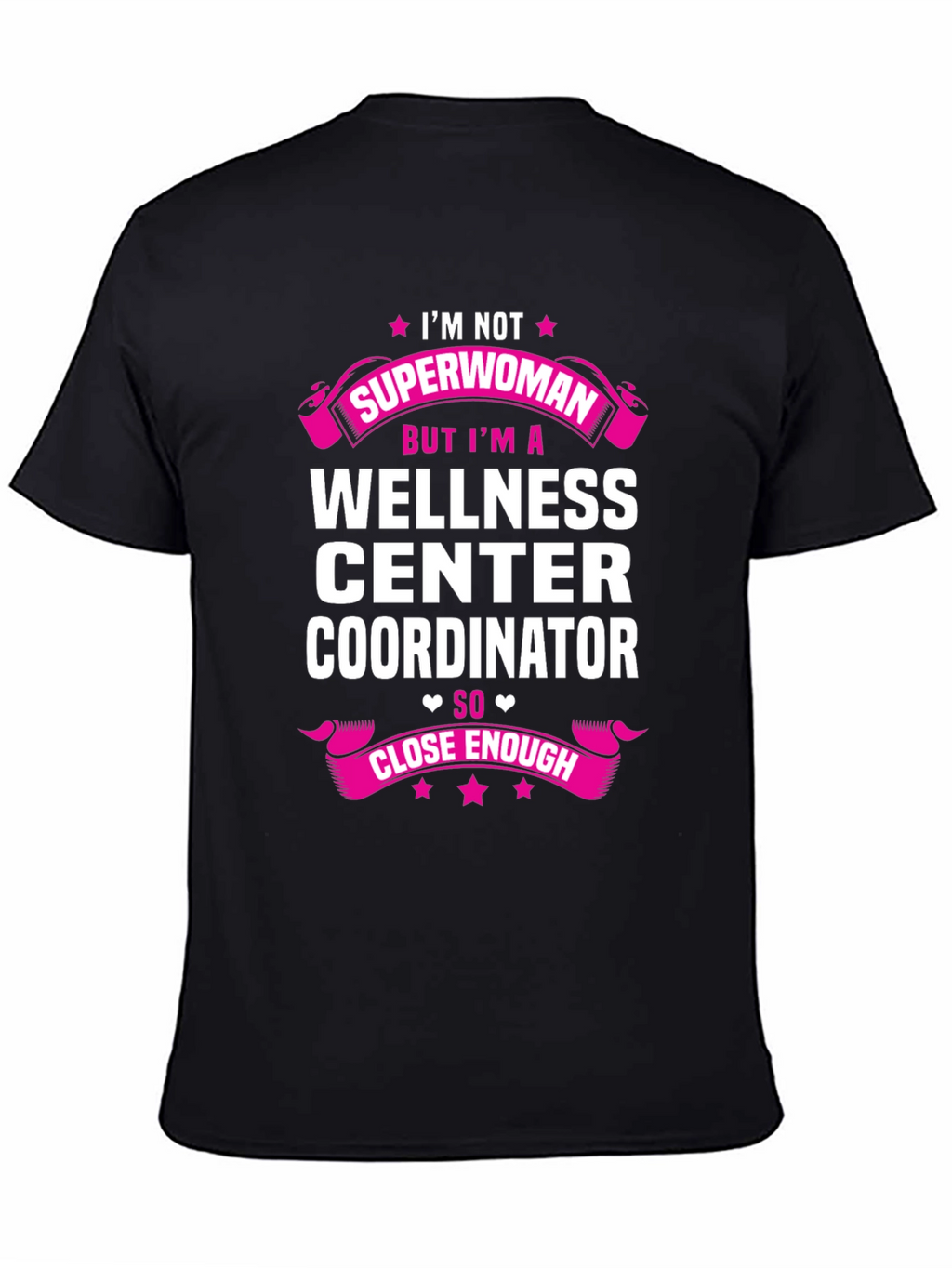 Wellness Center Coordinator Graphic T-Shirt