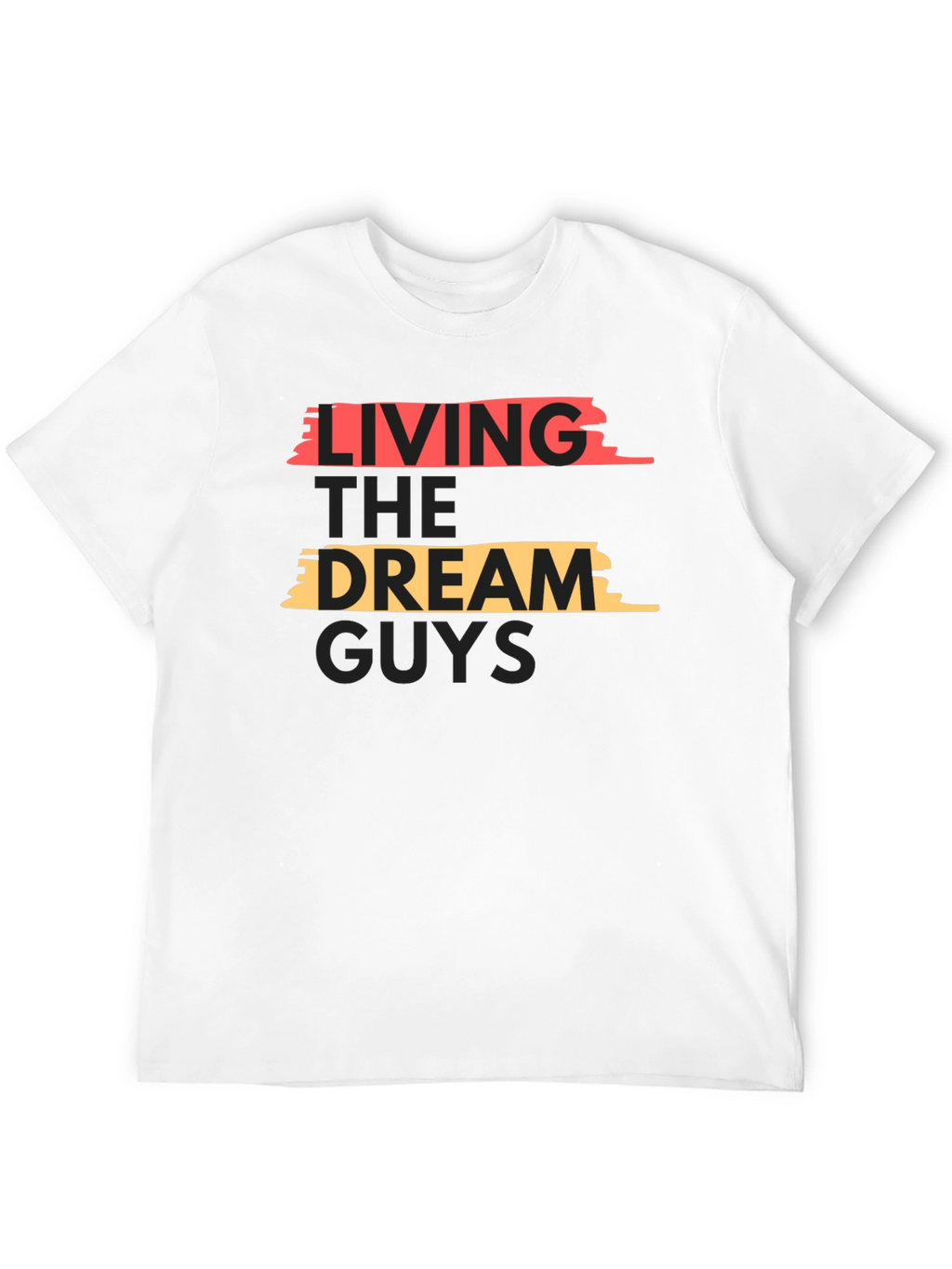 Living the Dream Graphic Tee - Casual Comfort