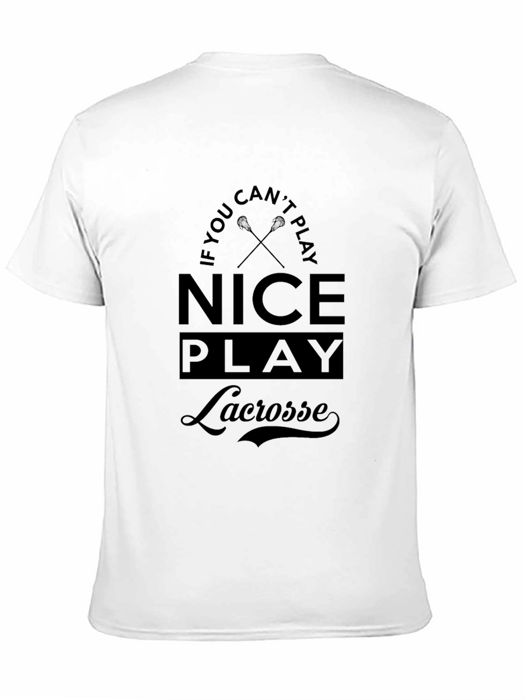 Nice Play Lacrosse Black T-Shirt
