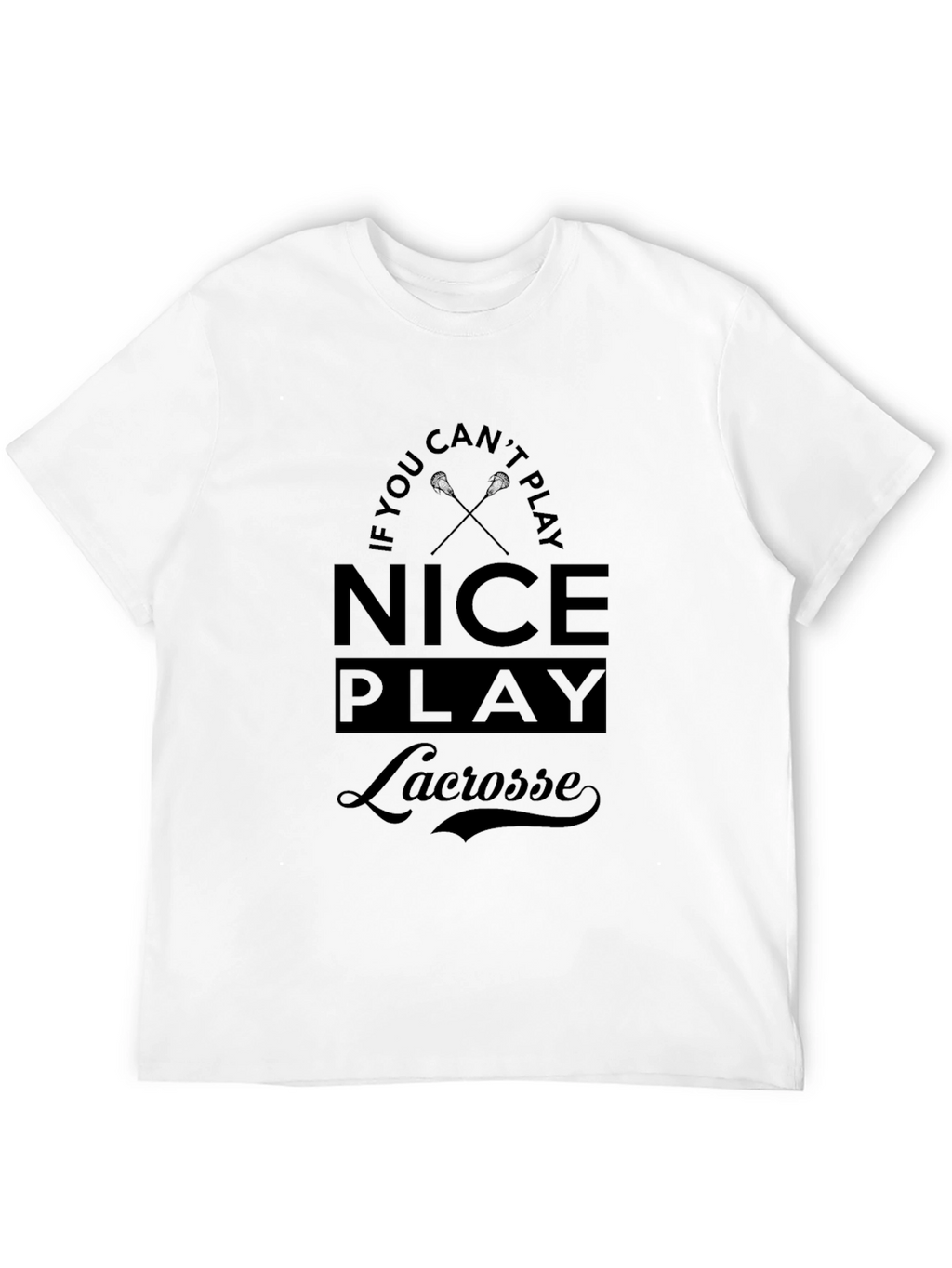 Nice Play Lacrosse Black T-Shirt
