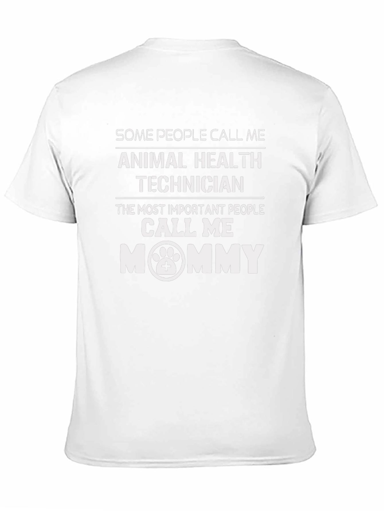 Animal Health Technician Mommy T-Shirt
