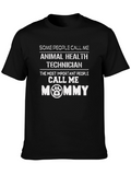 Animal Health Technician Mommy T-Shirt