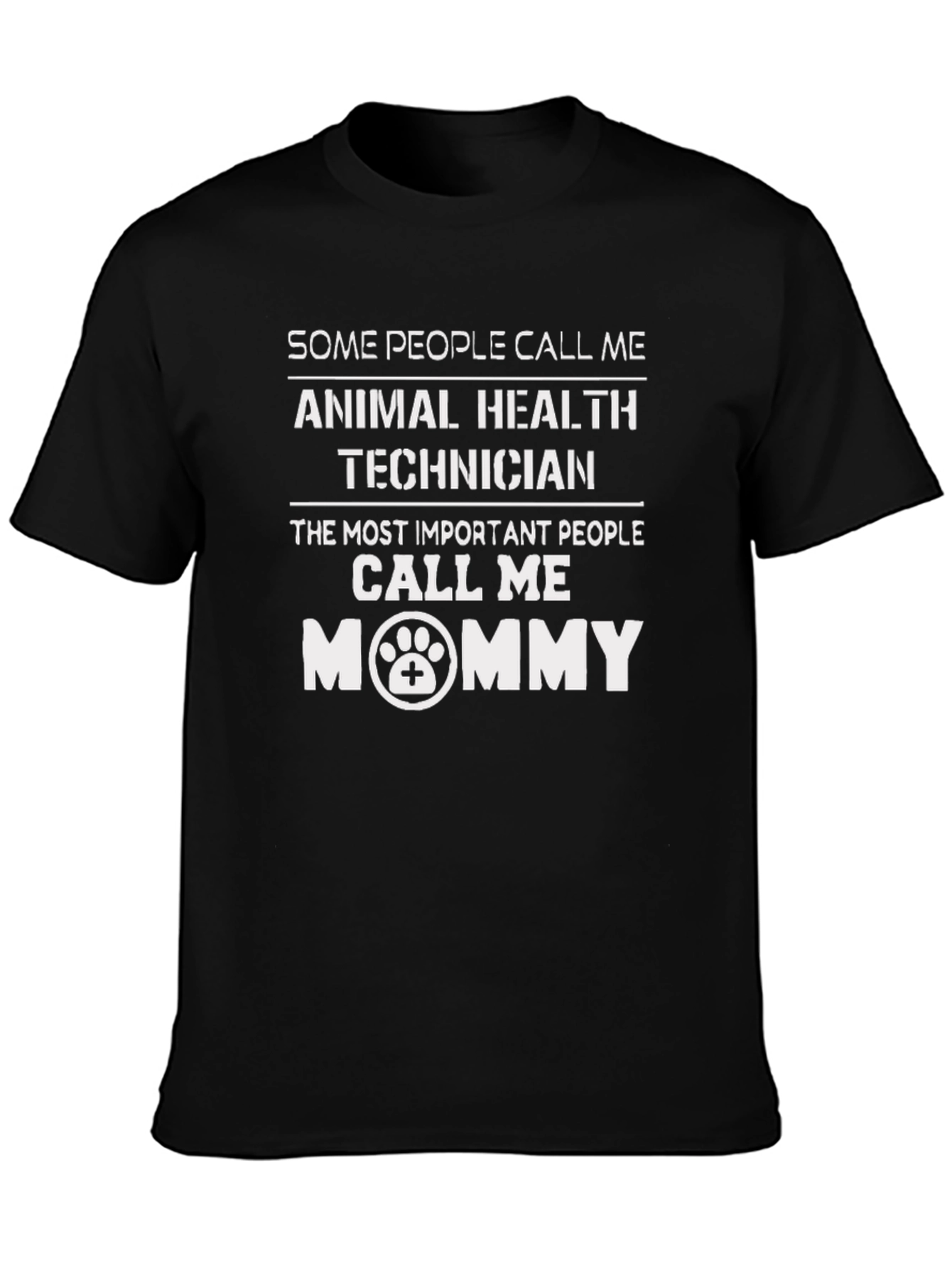 Animal Health Technician Mommy T-Shirt