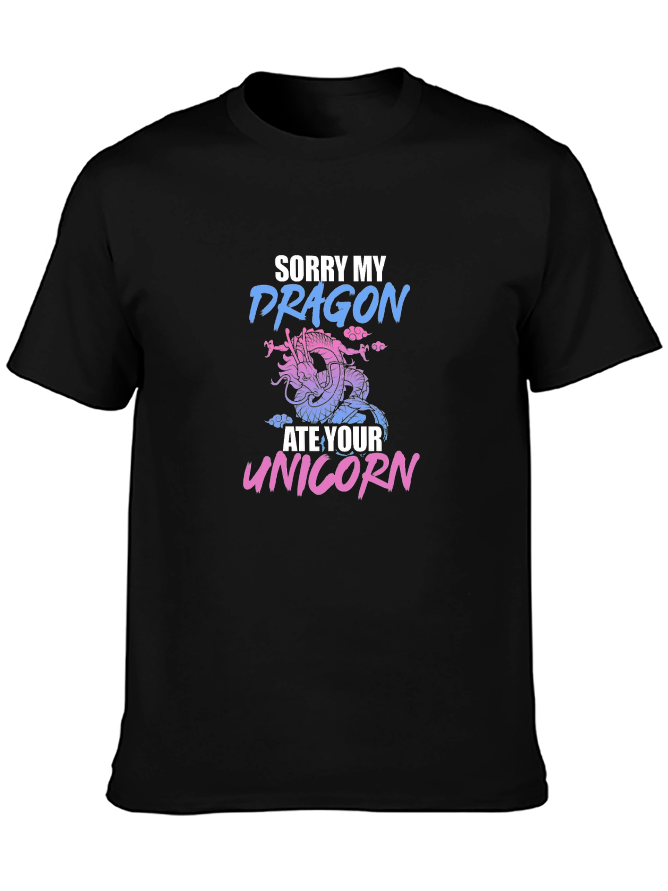 Sorry My Dragon Ate Your Unicorn T-Shirt