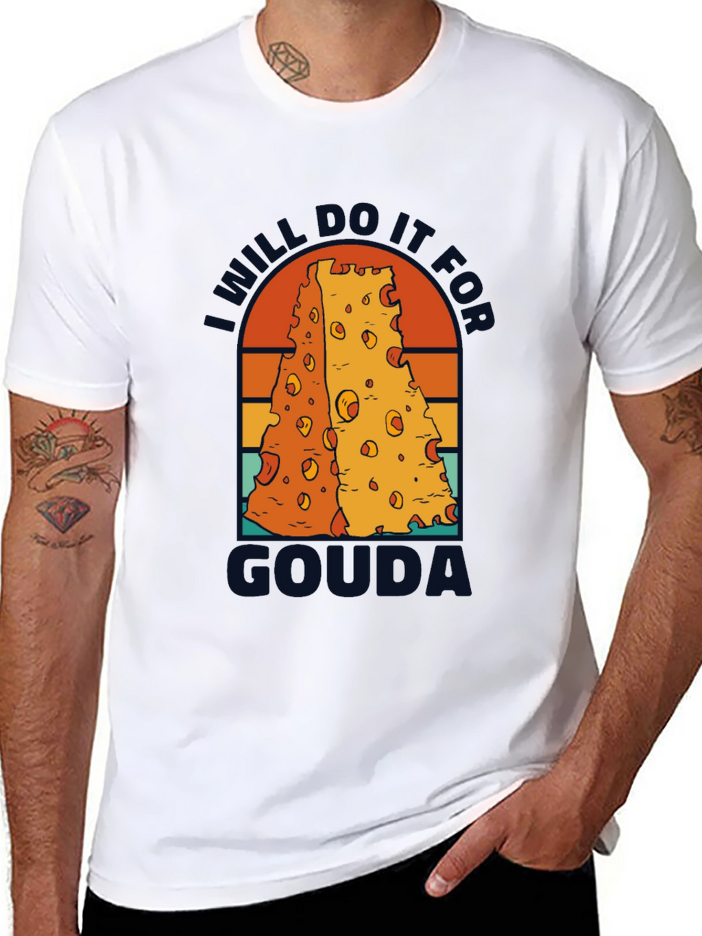 I Will Do It For Gouda T-Shirt