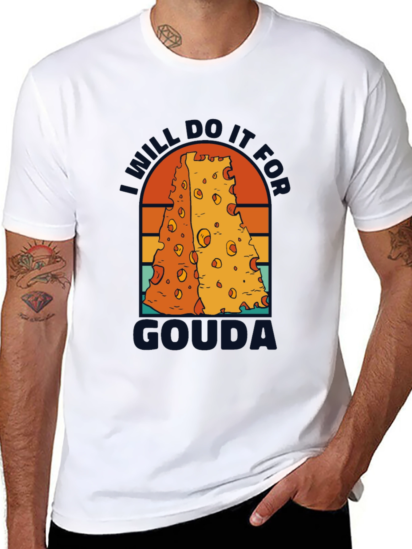 I Will Do It For Gouda T-Shirt