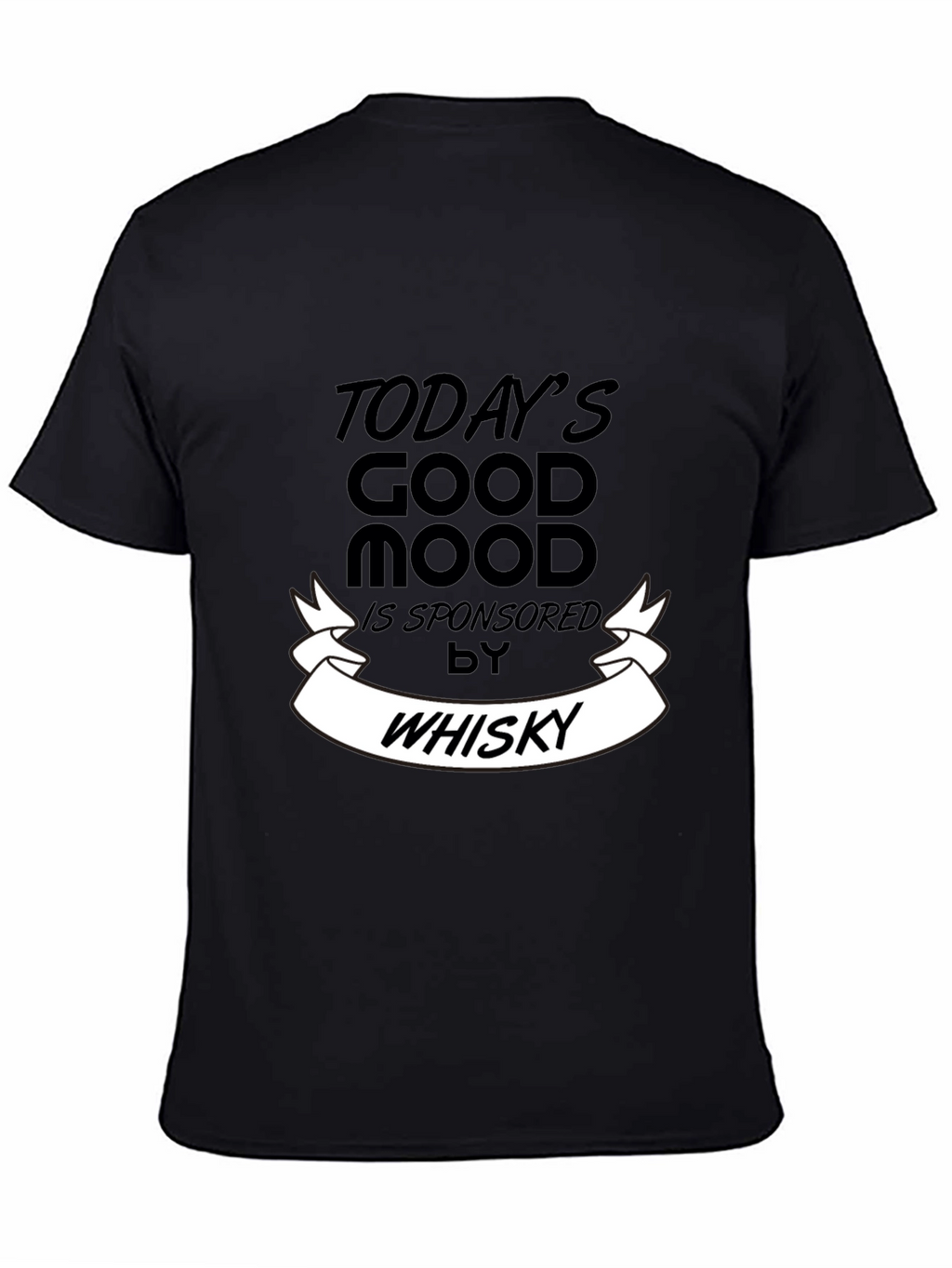 Todays Good Mood Whisky Mens Black T-Shirt