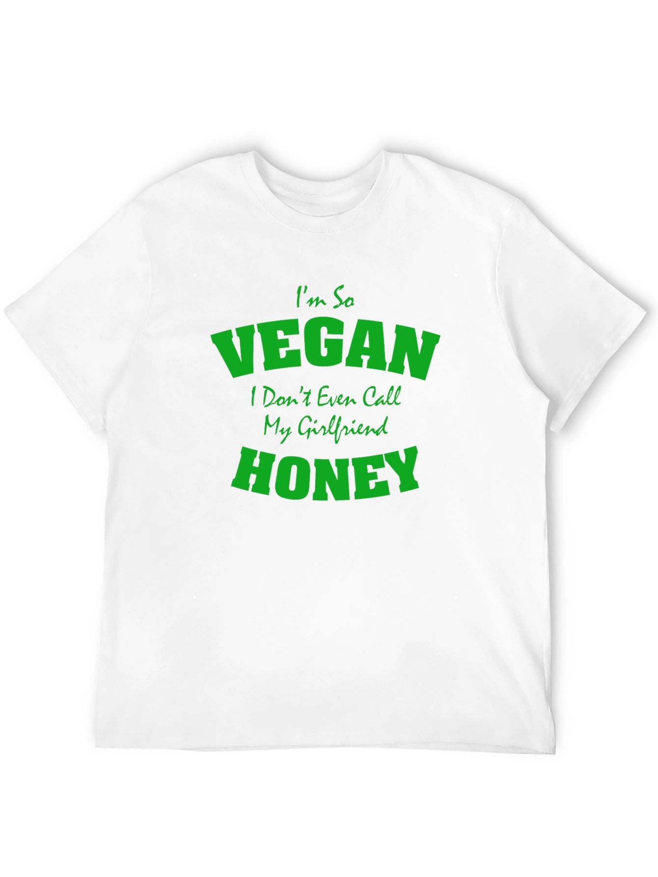 Vegan Graphic Tee - Im So Vegan Honey