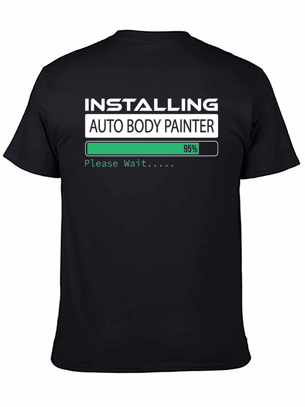 Installing Auto Body Painter T-Shirt