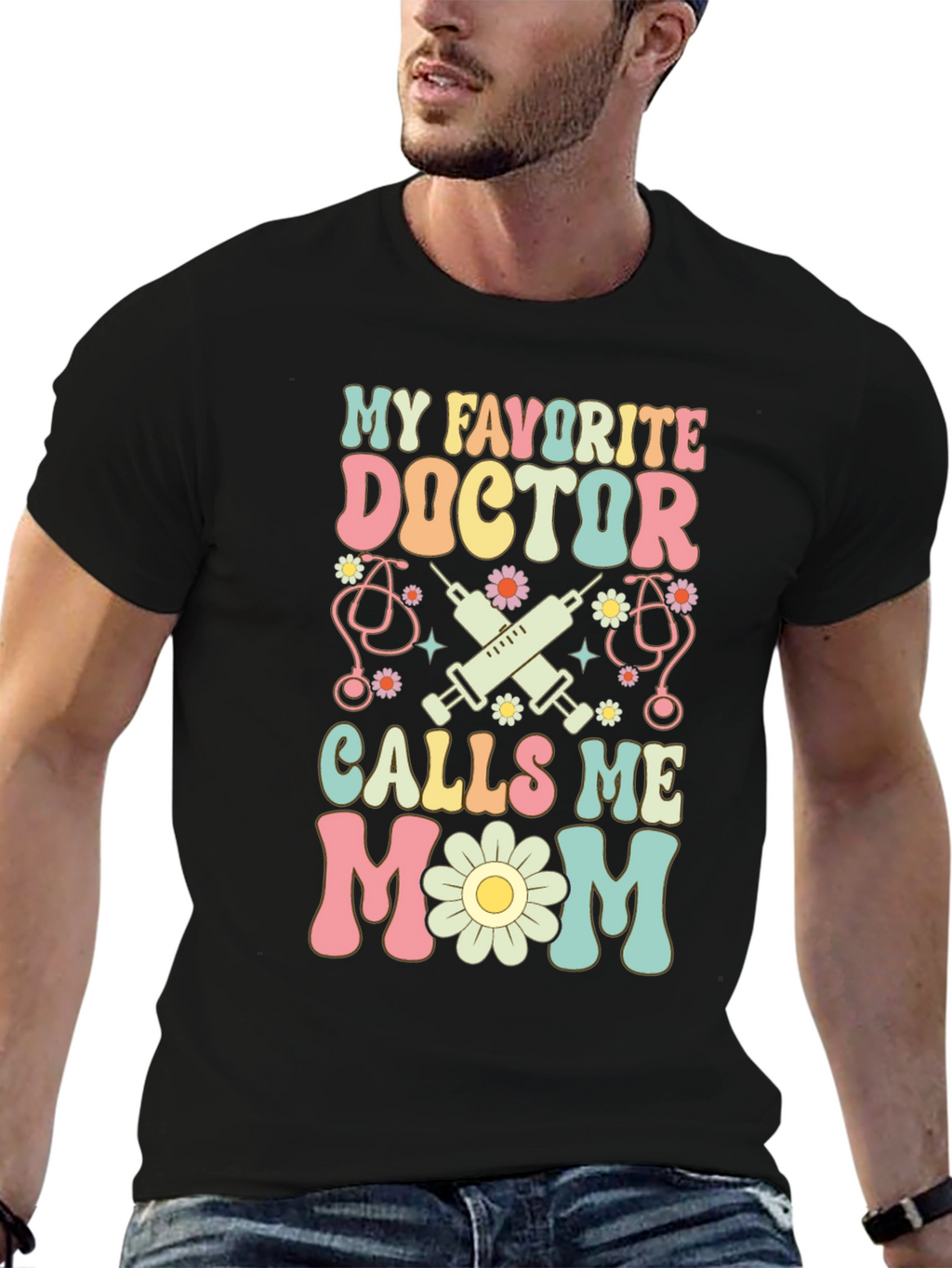 My Favorite Doctor Calls Me Mom T-Shirt