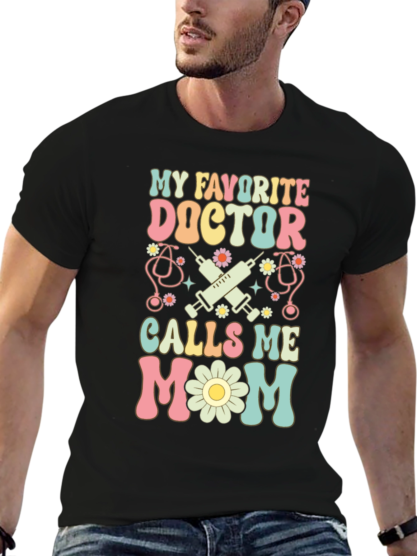 My Favorite Doctor Calls Me Mom T-Shirt
