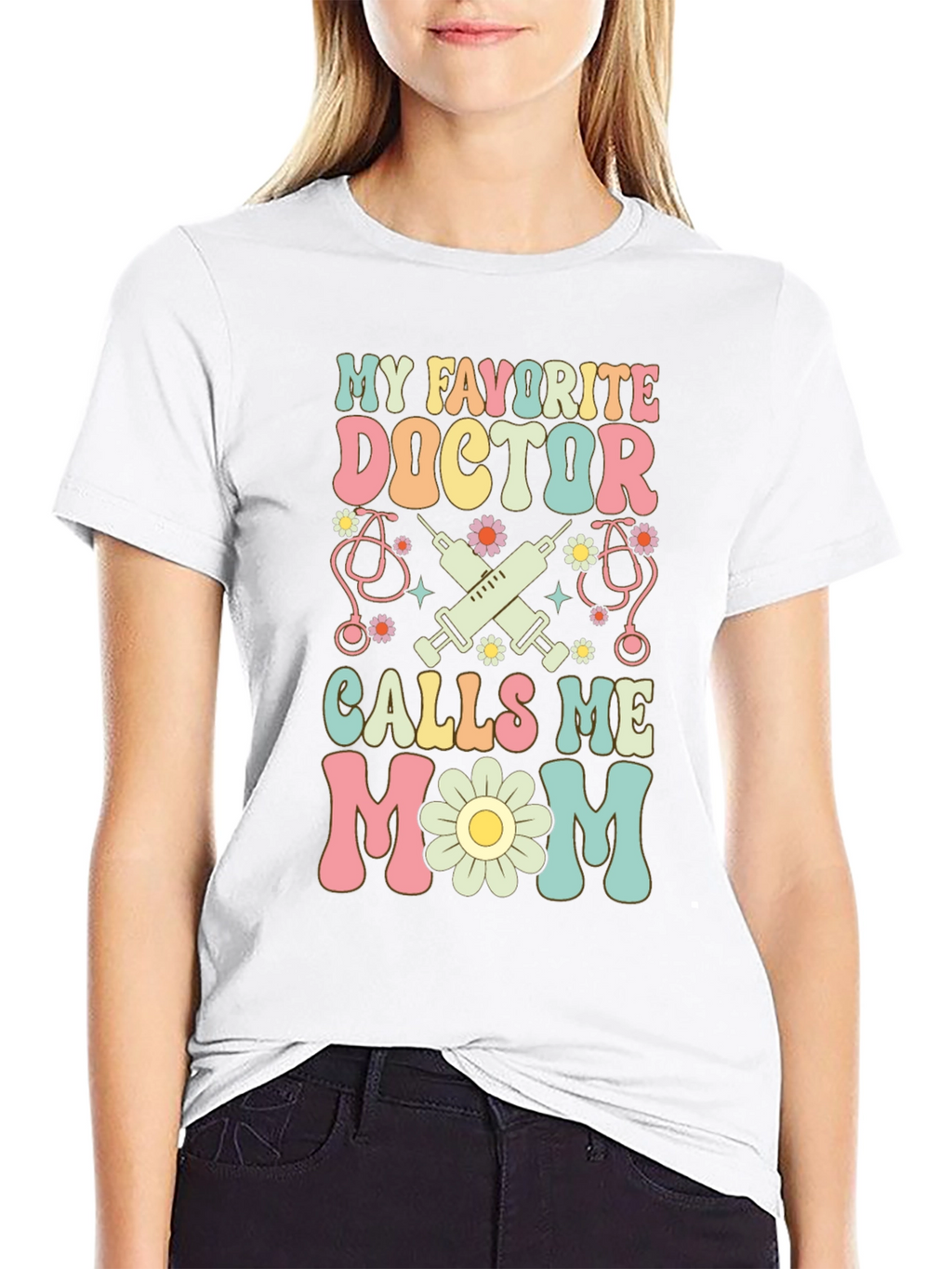 My Favorite Doctor Calls Me Mom T-Shirt