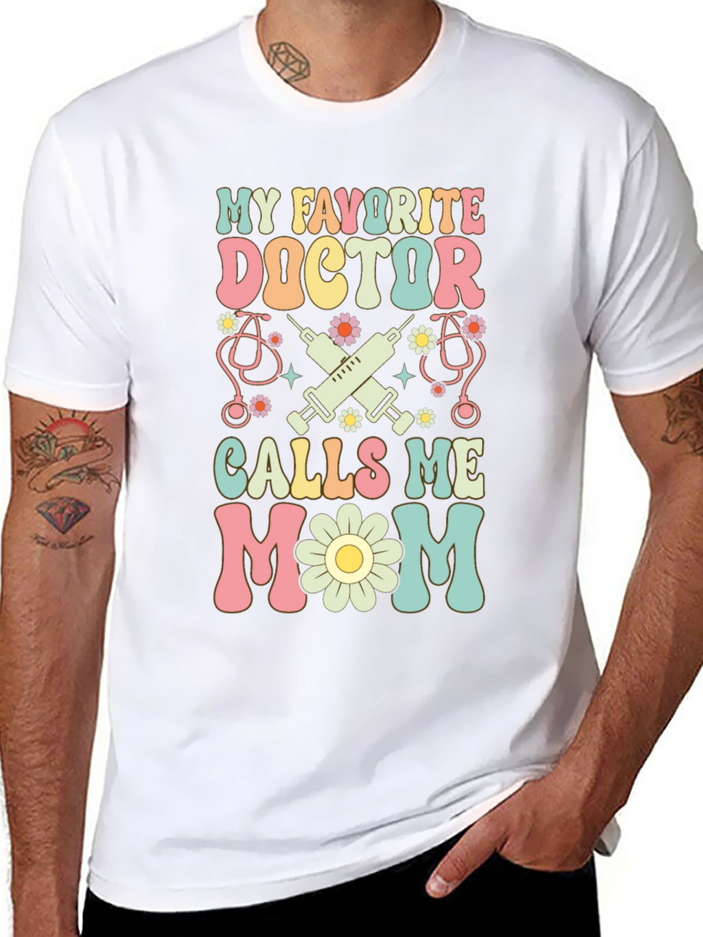 My Favorite Doctor Calls Me Mom T-Shirt
