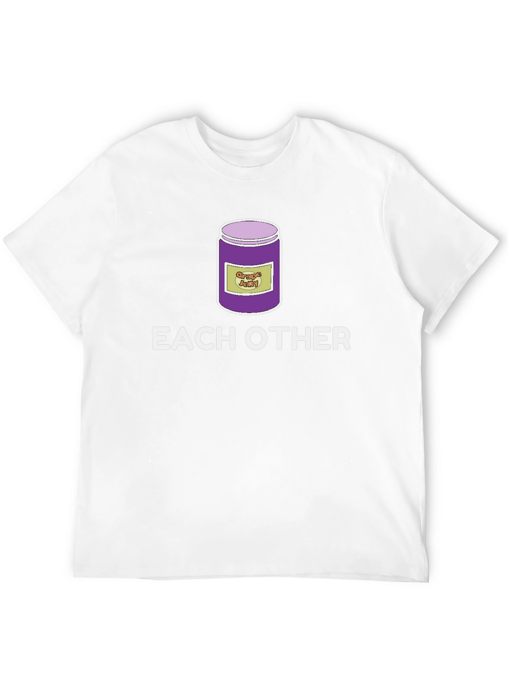 Grape Jelly Each Other Funny T-Shirt