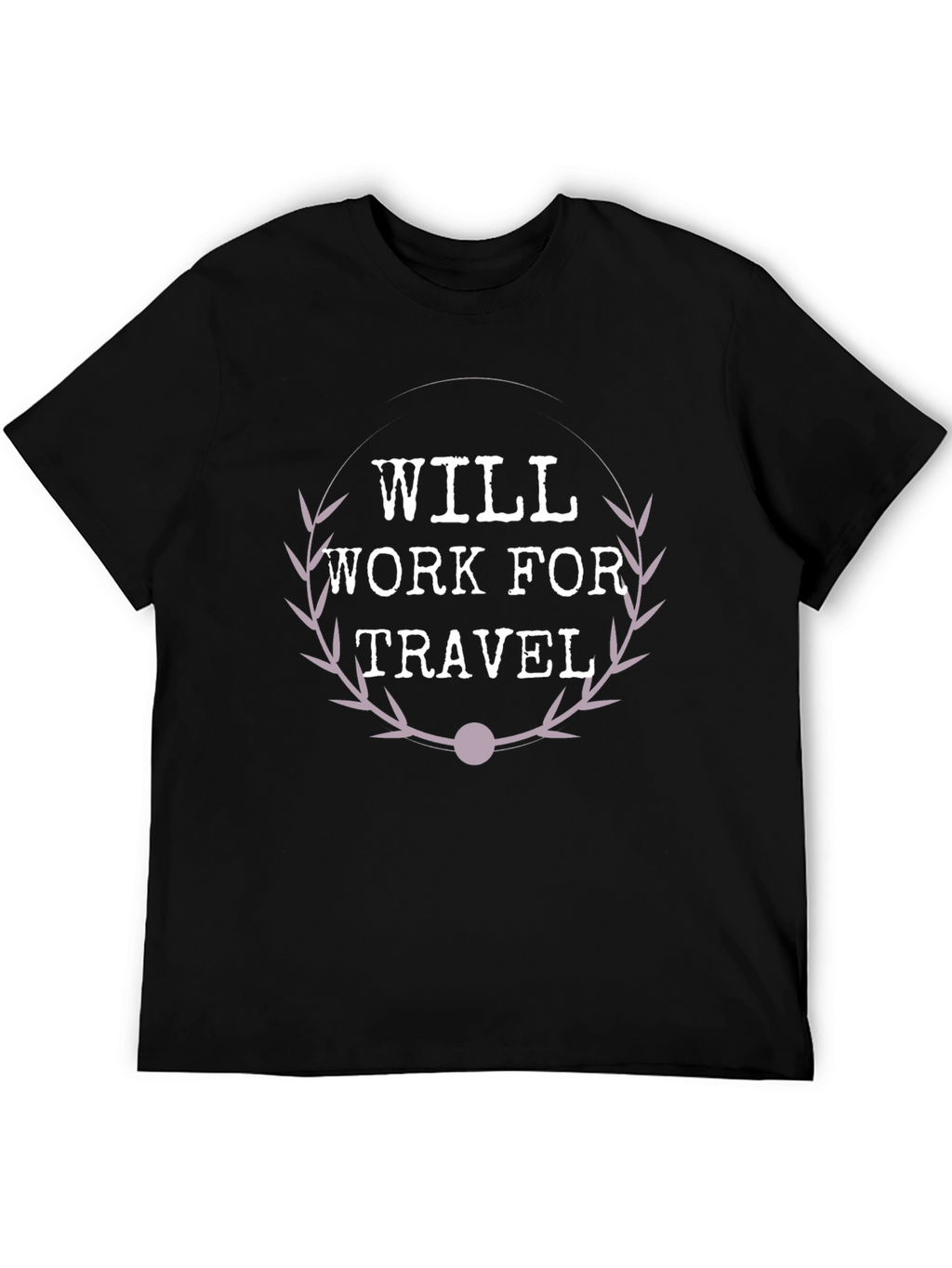 Will Work for Travel Graphic Tee