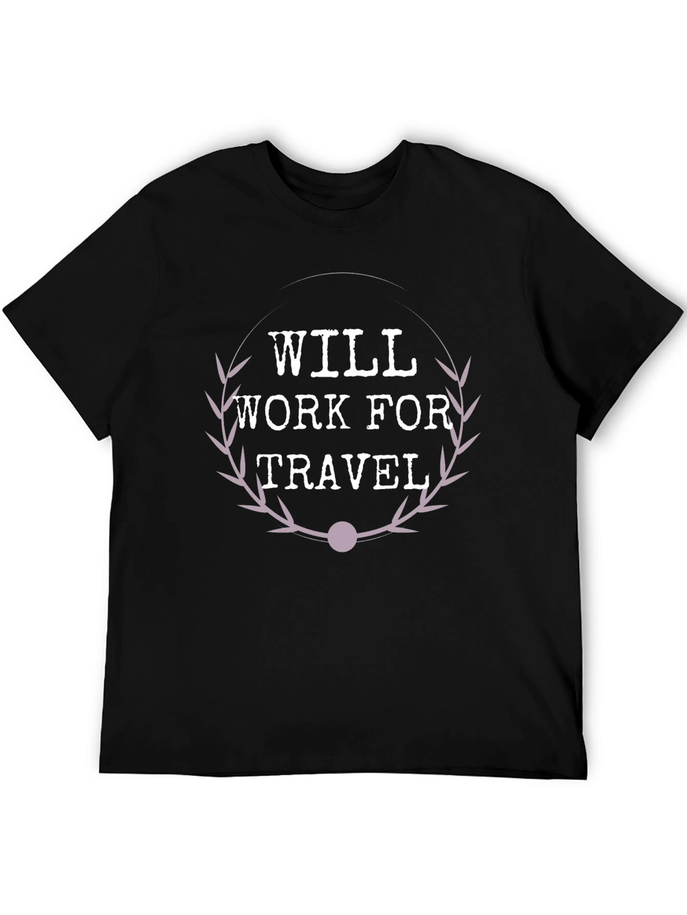 Will Work for Travel Graphic Tee
