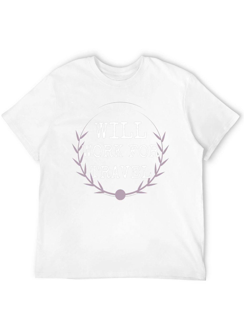 Will Work for Travel Graphic Tee