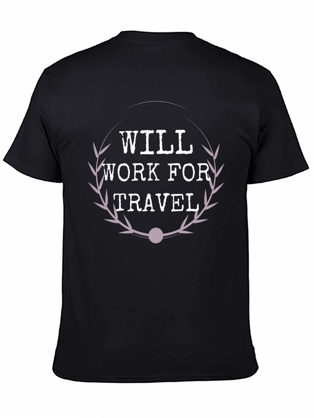 Will Work for Travel Graphic Tee