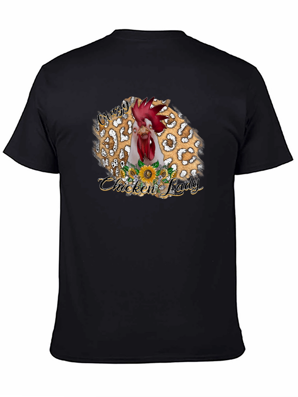 Crazy Chicken Lady T-Shirt