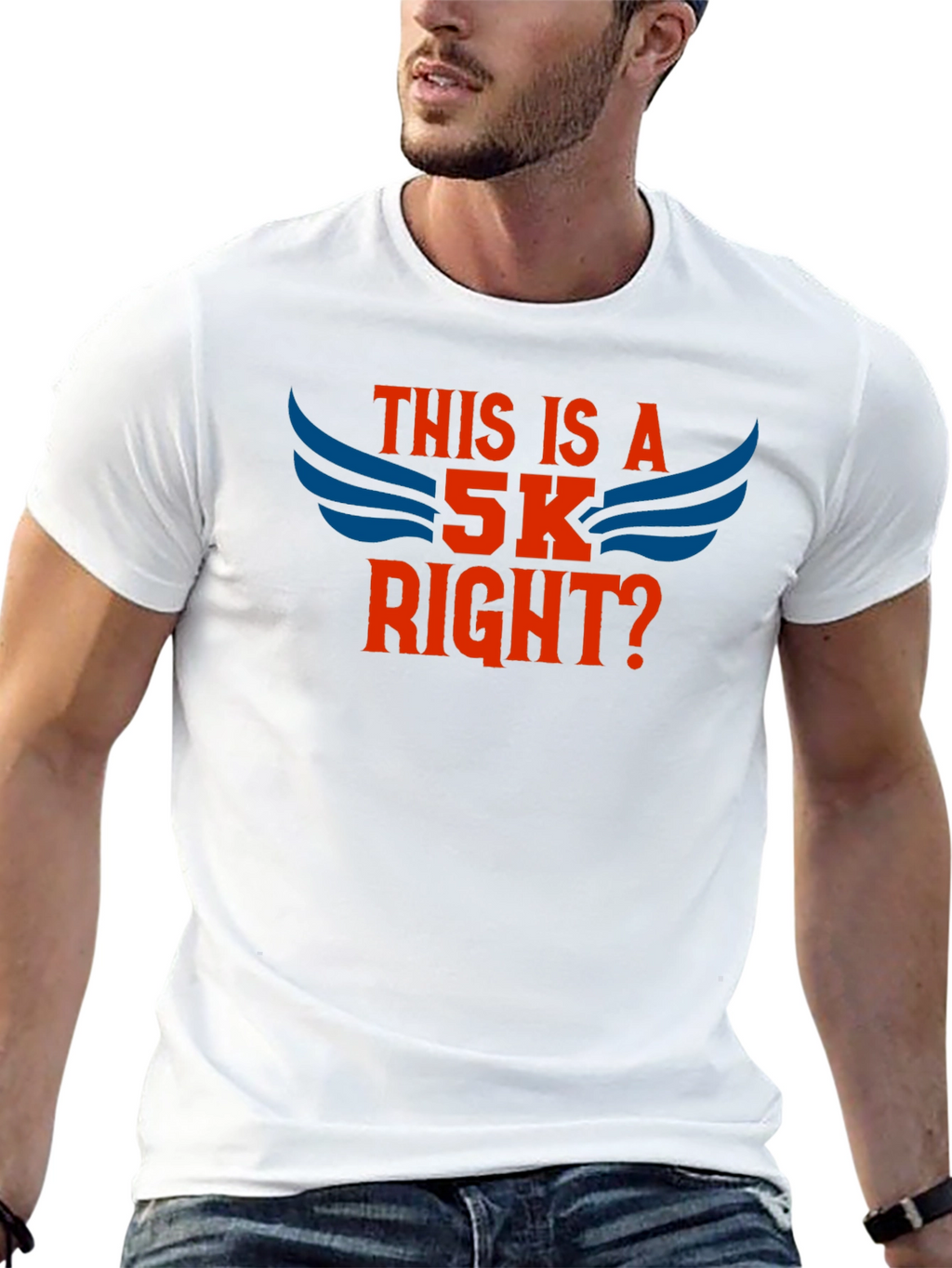 This Is A 5K Right? T-Shirt