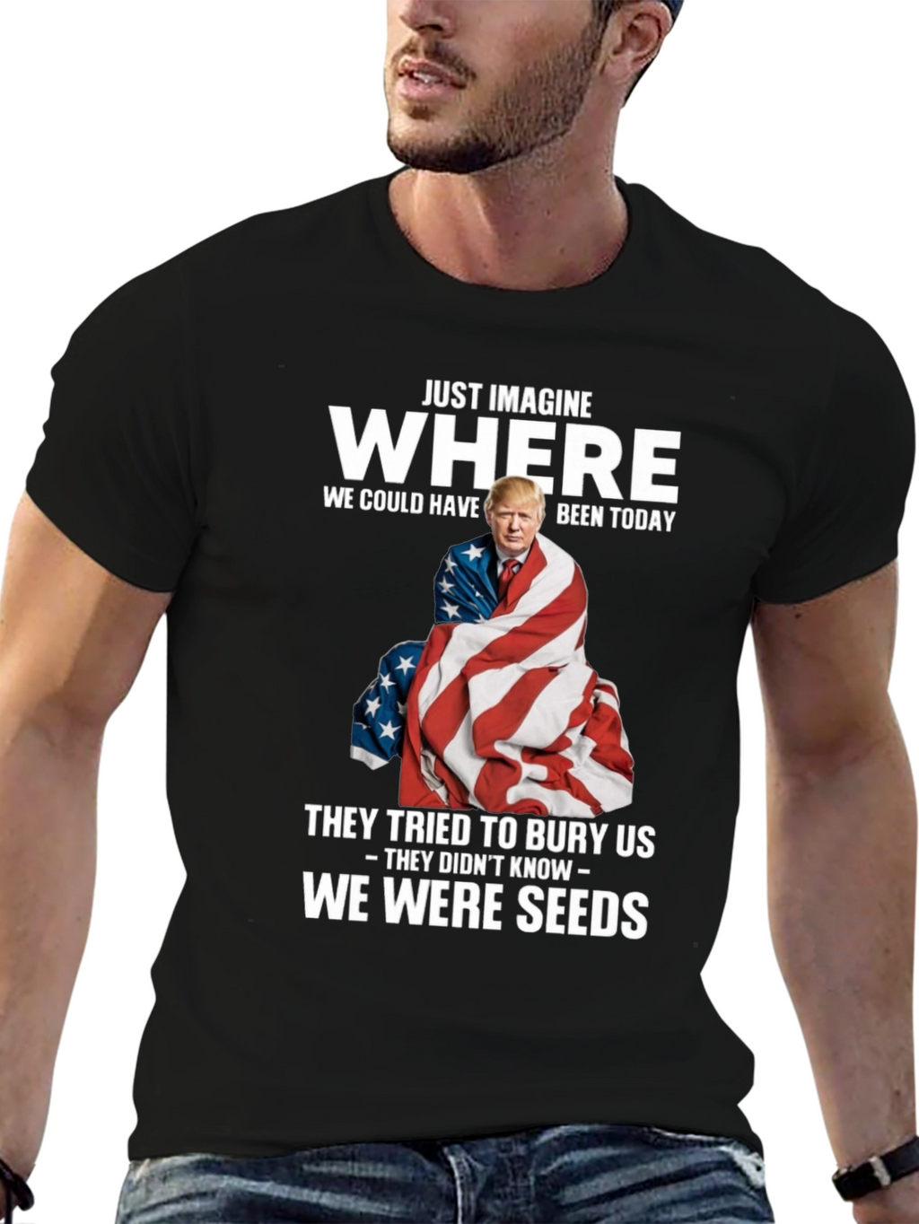 Imagine Where Trump T-Shirt - Patriotic Tee