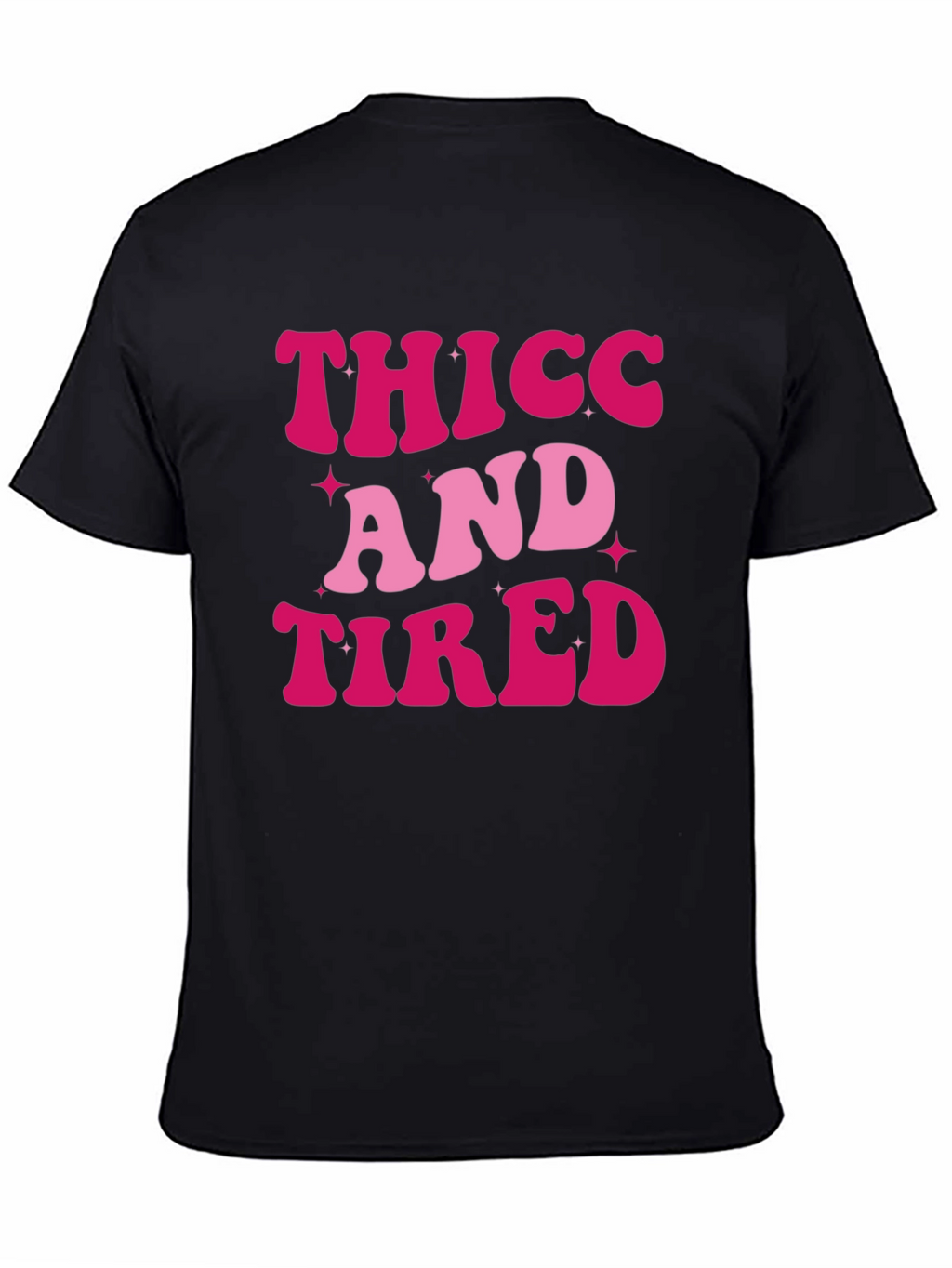 Thicc And Tired Retro Style T-Shirt