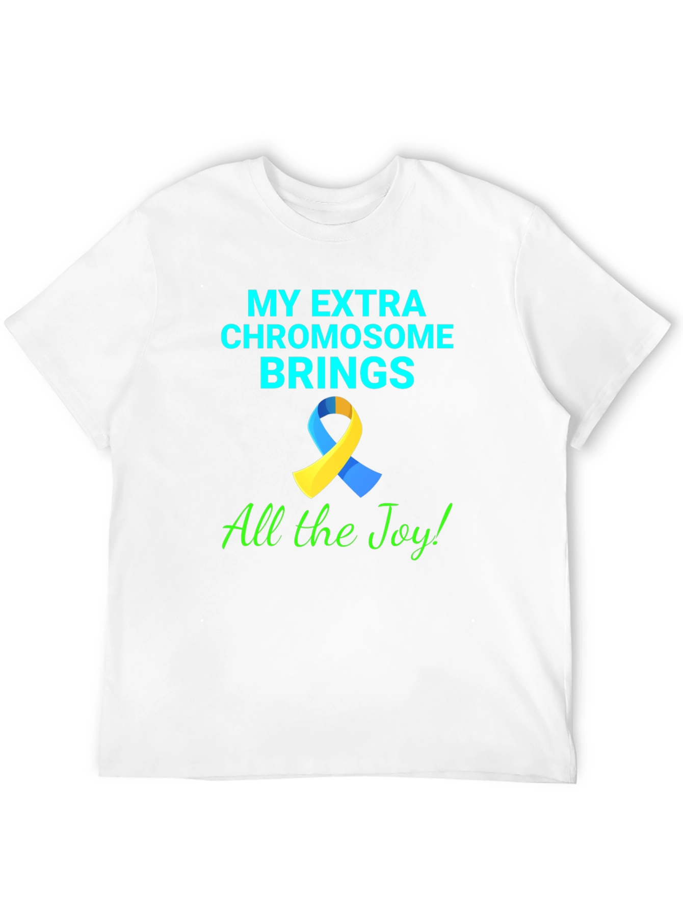 Down Syndrome Awareness T-Shirt - Extra Chromosome Joy