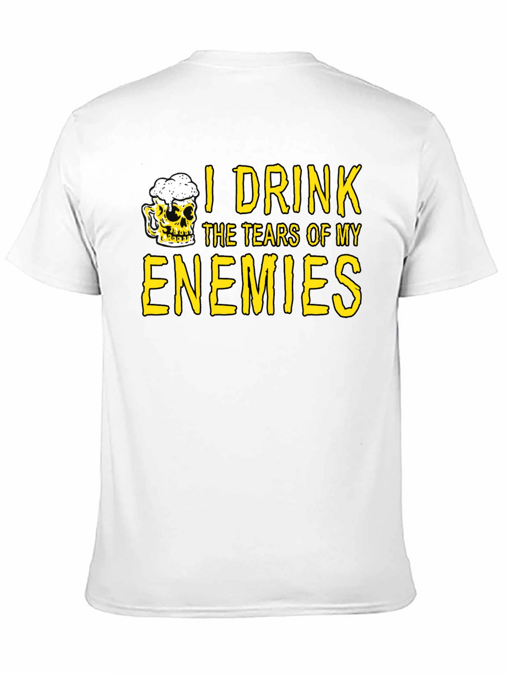 I Drink the Tears of My Enemies T-Shirt