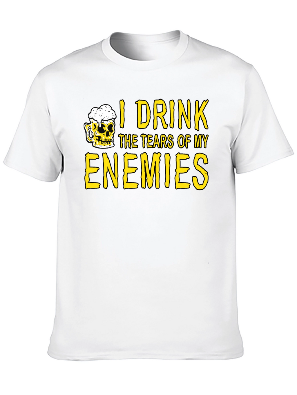 I Drink the Tears of My Enemies T-Shirt