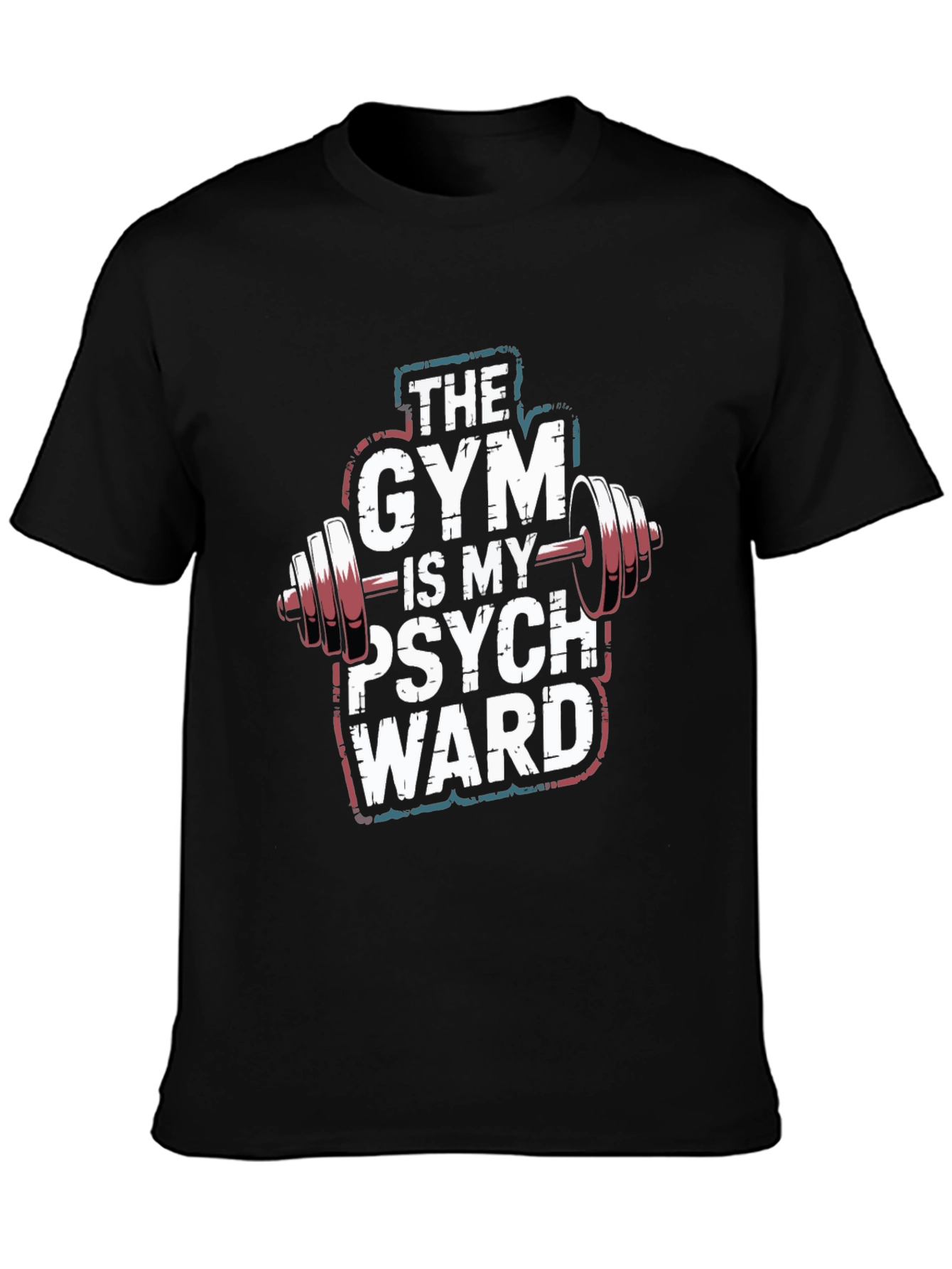 Gym is My Psych Ward Graphic T-Shirt