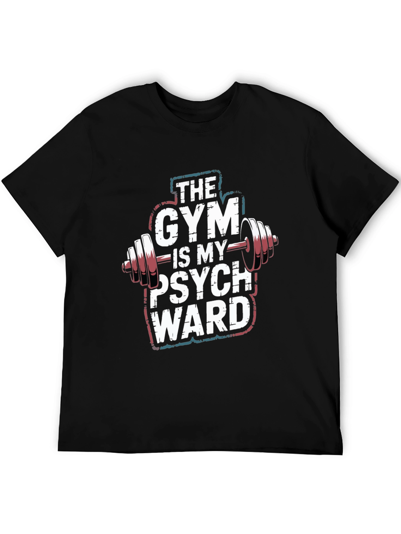 Gym is My Psych Ward Graphic T-Shirt