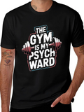 Gym is My Psych Ward Graphic T-Shirt